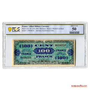 BILLETE DE EMERGENCIA DE LA OCUPACIÓN ALIADA EN FRANCIA: 100FRANCS 1944 PCGS AU50