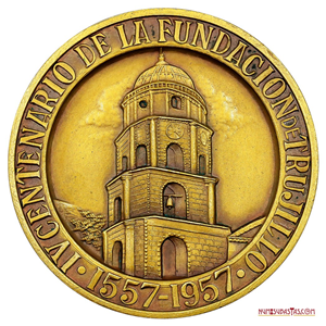 MEDALLA DE CUATRICENTENARIO DE LA FUNDACIÓN DE TRUJILLO 1557-1957